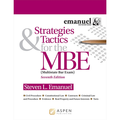 Strategies & Tactics for the MBE (Bar Review) - 7th Edition