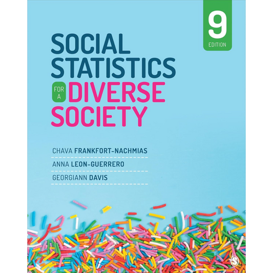 Social Statistics for a Diverse Society - 9th Edition