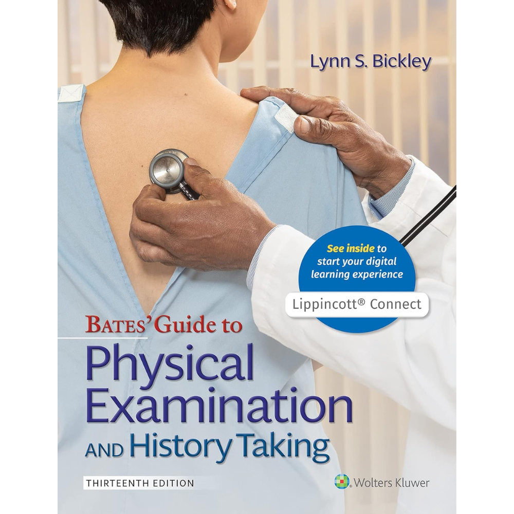 Bates' Guide To Physical Examination and History Taking - 13th Edition